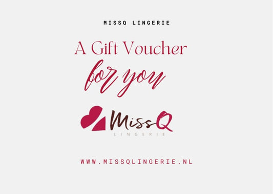 Gift card MissQ Lingerie € 25.00